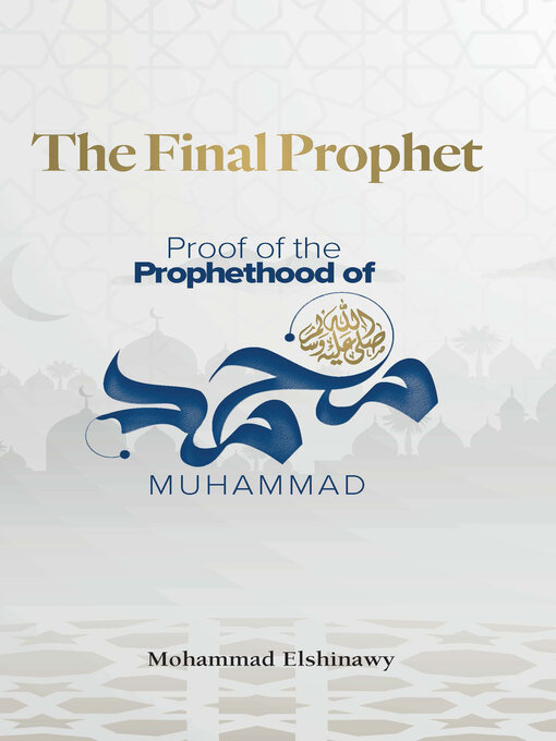 Title details for The Final Prophet by Mohammad Elshinawy - Available